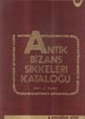 Antik Bizans Sikkeleri Kataloğu Erdoğan Atak