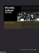 İstanbul Anıları 1897-1940 Hagop Mintzuri