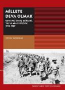 Millete Deva Olmak Osmanlı Savaş Esirleri, Tıp ve Milliyetçilik, 1914-