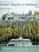 Osmanlı Bahçeleri ve Hasbahçeler Nurhan Atasoy