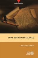 Türk Edebiyatında İnşa Hasan Gültekin