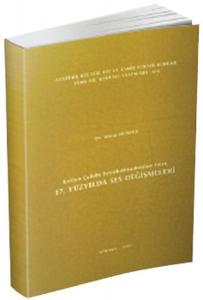 Evliya Çelebi Seyahatnamesine Göre 17. Yüzyılda Ses Değişmeleri