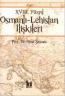 18. Yüzyıl Osmanlı - Lehistan İlişkileri