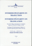 Interdisciplinarite en Traduction:
Interdisciplinarity on Translation Volume I-II