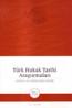 Türk Hukuk Tarihi Araştırmaları - Sayı: 1 / Journal of Turkish Legal History - 1 Türk Hukuk Tarihi Araştırmaları - Sayı: 1 / Journal of Turkish Legal History - 1