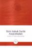 Türk Hukuk Tarihi Araştırmaları - Sayı: 3 / Journal of Turkish Legal History - 3 Türk Hukuk Tarihi Araştırmaları - Sayı: 3 / Journal of Turkish Legal History - 3