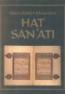 İslam Kültür Mirasında Hat Sanatı İslam Kültür Mirasında Hat Sanatı