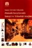 Sanayi Devrimi Yıllarında Osmanlı Saraylarında Sanayi ve Teknoloji Araçları