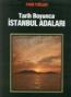 Tarih Boyunca İstanbul Adaları 2. Cilt