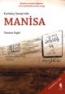 Merkezi Otoriteden Bağımsız Sivil Temelli Bir Hareket Örneği Olarak Kurtuluş Savaşı'nda Manisa
