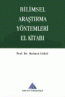 Bilimsel Araştırma Yöntemleri El Kitabı