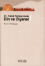 21. Yüzyıl Türkiye'sinde Din ve Diyanet (2 Cilt Takım) 21. Yüzyıl Türkiye'sinde Din ve Diyanet (2 Cilt Takım)