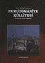 Tarihi Kimliği Açısından Nuruosmaniye Külliyesi ve Kur'an-ı Kerim Öğretimi