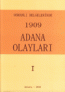 Osmanlı Belgelerinde 1909 Adana Olayları (2 Cilt
Takım)