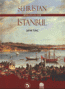 Şehristan: Seyyahların Hayal Şehri İstanbul
