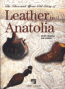 The Thousand-Year-Old Story of Leather in Anatolia