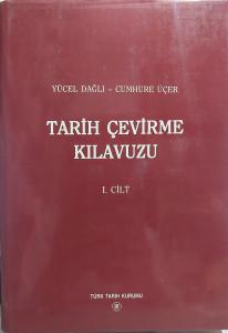 Tarih Çevirme Kılavuzu - 1. Cilt
