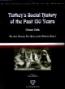 In The Seventyfifth Year of the Republic Turkey's Social History Of The Past 150 Years In The Seventyfifth Year of the Republic Turkey's Social History Of The Past 150 Years