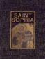 Saint Sophia Saint Sophia