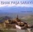 İshak Paşa Sarayı