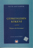 Çerkeslerin Kökeni / 1. Kitap