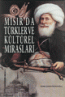 Mısır'da Türkler ve Kültürel Mirasları
Mehmed Ali Paşa Günümüze Basılı Türk
Kültürü Bibliyografyası ve Bir Değerlendirme