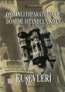Osmanlı İmparatorluğu Dönemi İstanbul'undan Kuşevleri Osmanlı İmparatorluğu Dönemi İstanbul'undan Kuşevleri