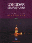 Üsküdar Sempozyumu - I (2 Cilt Takım)