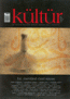 Kültür Üç Aylık Kültür Sanat Araştırmaları Dergisi / Sayı 5