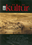 Kültür Üç Aylık Kültür Sanat Araştırmaları Dergisi / Sayı 6