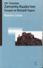 XVI. Yüzyılda Zamantu Kazası'nın Sosyal ve İktisadi Yapısı