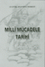 Milli Mücadele Tarihi - Makaleler - Milli Mücadele Tarihi - Makaleler -