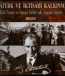 Atatürk ve İktisadi Kalkınma: 'Türk Ticaret ve Sanayi Tarihinde' Atatürk Dönemi