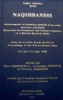 Naqshbandis. Cheminements et situation actuelle d'un ordre mystique musulman. Historical Developments and Present Situation of a Muslim Mystical Order Naqshbandis. Cheminements et situation actuelle d'un ordre mystique musulman. Historical Developments and Present Situation of a Muslim Mystical Order