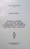Population et Sante Dans l'Empire Ottoman (XVIIIe - XXe siecles)
