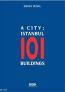 A City: İstanbul 101 Building A City: İstanbul 101 Building