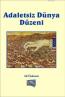 Adaletsiz Dünya Düzeni