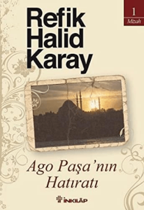 Ago Paşa'nın Hatıratı Ago Paşa'nın Hatıratı