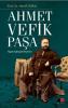 Ahmet Vefik Paşa Ahmet Vefik Paşa