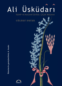 Ali Üsküdari Tezhip ve Rugani Üstadı Çiçek
Ressamı