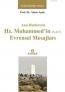 Ana Hatlarıyla Hz. Muhammed'in (s.a.v) Evrensel
Mesajları