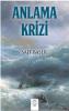 Anlama Krizi Anlama Krizi