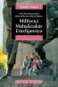 Anti-Komünizmden Küreselleşme Karşıtlığına
Milliyetçi Muhafazakâr Entelijansiya