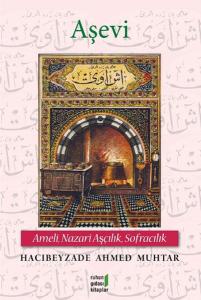 Aşevi Ameli, Nazari Aşçılık, Sofracılık Aşevi Ameli, Nazari Aşçılık, Sofracılık