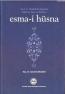 Ayet ve Hadislerin Işığında Allah'ın İsim ve Sıfatları Esma-i Hüsna
