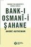 Bank-ı Osmani-i Şahane Bank-ı Osmani-i Şahane