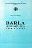 Barla Geçmiş Günler ve Halk Kültürü