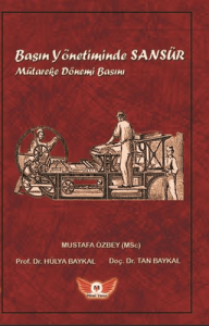 Basın Yönetiminde Sansür Mütareke Dönemi Basını