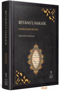 Beyanu'l-Hakaik - Hakikatlerin Beyanı (inceleme, dizin, tıpkıbasım) - Bayan al-Haqaiq - Rashid al-Din Fadl Allah al-Hamadhani