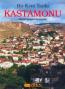 Bir Kentin Tarihi Kastamonu